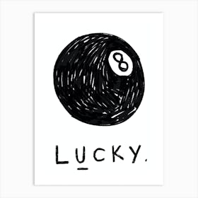 Lucky 8-Ball Wall Art Print Art Print