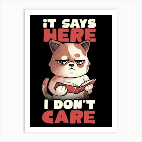 It Says Here I Don't Care - Funny Cute Cat Book Gift Art Print