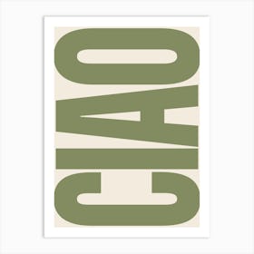 Ciao Typography - Green Art Print