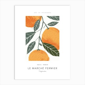 Tangerines Le Marche Fermier Poster 2 Art Print