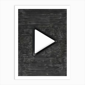 Play Button 1 Art Print