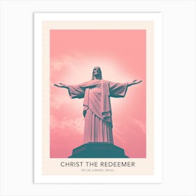 Christ The Redeemer Rio De Janeiro Brazil 2 Travel Poster Art Print