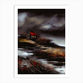 Lone House On A Stormy Night, Brooding, Moody Aesthetic  Art Print