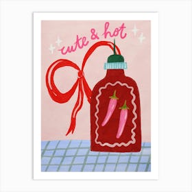 Cute And Hot Art Print