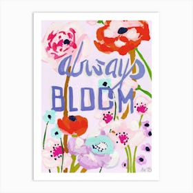 Always Bloom, red poppies Art Print