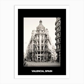 Poster Of Valencia, Spain, Mediterranean Black And White Photography Analogue 2 Art Print