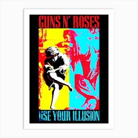 Guns N Roses Use Your Illusion 1 Art Print