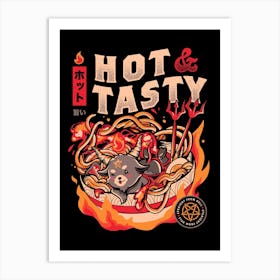 Hot And Tasty Art Print