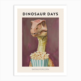 Dinosaur Eating Popcorn Poster 1 Art Print