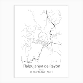 Tlalpujahua De Rayon,Mexico Minimalist Map Affiche