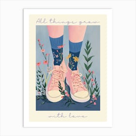 All Things Grow With Love Spring Flowers And Sneakers 8 Art Print