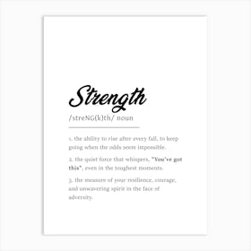 Strength Definition Poster - Dictionary Art Print