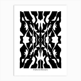 Pattern Bizarre In Black Art Print