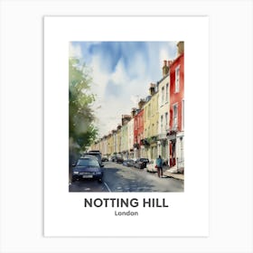 Notting Hill, London 2 Watercolour Travel Poster Art Print