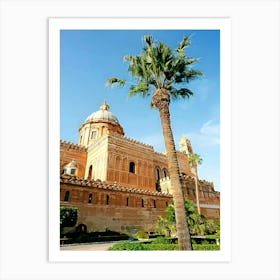 Palm Trees Outside Palermo Cathedral Art Print