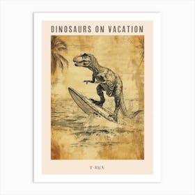 Vintage T Rex Dinosaur On A Surf Board 1 Poster Art Print