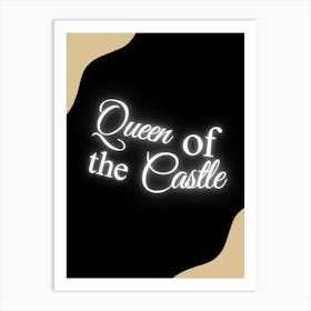 Queen Of The Castle Art Print