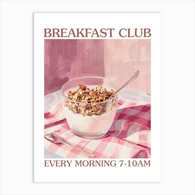 Breakfast Club Granola Bowl 3 Art Print