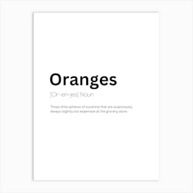 Oranges Definition Meaning Art Print