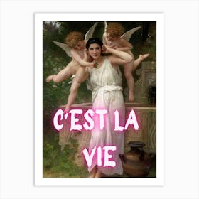 Cest La Vie 1 Art Print