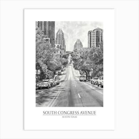 South Congress Avenue Austin Texas Black And White Drawing 4 Poster Art Print