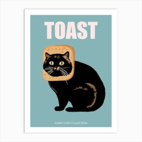Toast Cat Funny Animals Blue Art Print