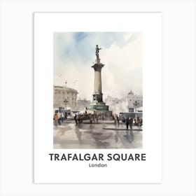 Trafalgar Square, London 1 Watercolour Travel Poster Art Print