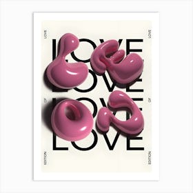 Love Love Love Art Print