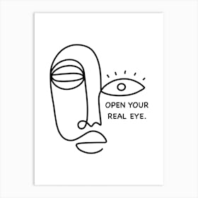 Open Your Real Eye Art Print