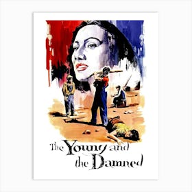 The Young And The Damned (1950) Art Print