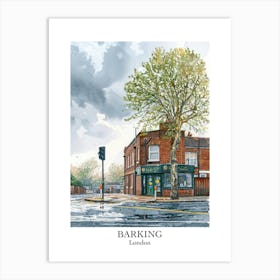 Barking London Borough   Street Watercolour 3 Poster Art Print