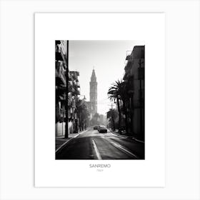 Poster Of Sanremo, Italy, Black And White Photo 4 Art Print
