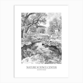 Nature Science Center Austin Texas Black And White Drawing 2 Poster Art Print