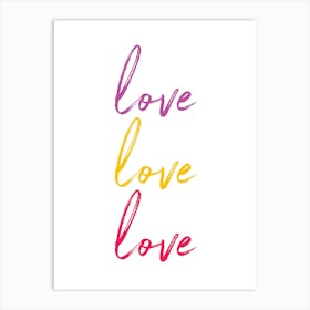 Love Love Love Art Print