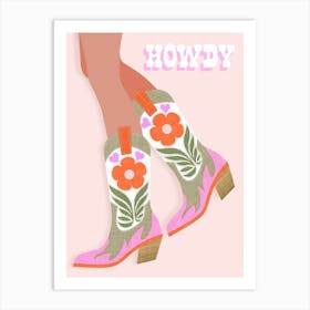 Howdy Cowgirl Floral Boots in Pink Art Print