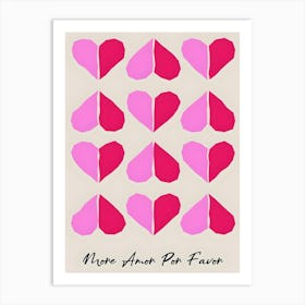 More Amor Por Favor Pink Art Print