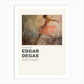 Museum Poster Inspired By Edgar Degas 2 Art Print