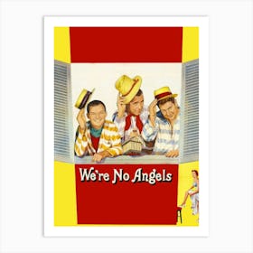 We Re No Angels (1955) Art Print