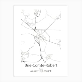 Brie Comte Robert,France Minimalist Map Art Print