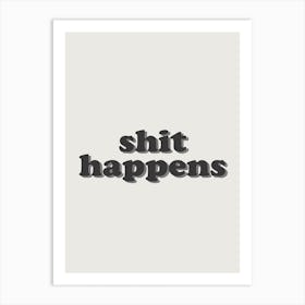 Shit Happens Póster