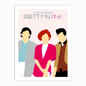 Pretty In Pink Film Art Print