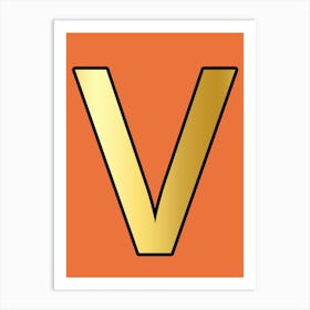 Letter V Gold Alphabet Orange Art Print