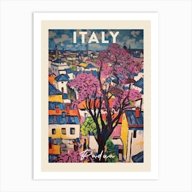 Padua Italy 1 Fauvist Painting Travel Poster Art Print