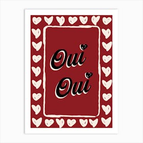 Oui Oui Red Print Art Print