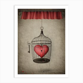 Heart In A Cage Art Print