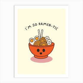 Ramen-tic Art Print