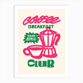 No. 4 Coffee Breakfast Club Art Print