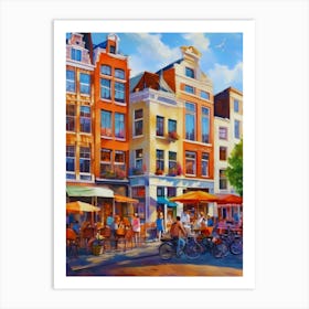 The city of Amsterdam,Netherlands,streets, cafes, passing by, the beauty of summer, oil colors.10 Art Print