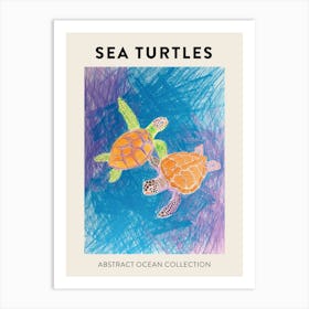 Rainbow Abstract Crayon Sea Turtles Poster 1 Art Print