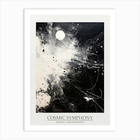 Cosmic Symphony Abstract Black And White 1 Poster Art Print